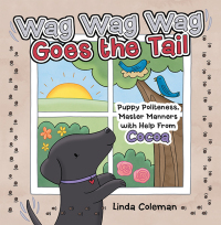 Cover image: Wag Wag Wag Goes the Tail 9781665717571