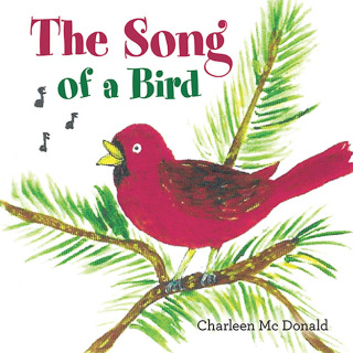 Cover image: The Song of a Bird 9781665717618