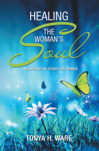 Imagen de portada: Healing the Woman’s Soul 9781665717892