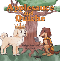 Imagen de portada: Applesauce and Quiche 9781665719384