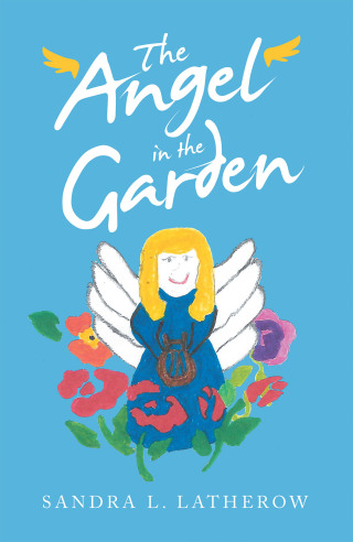 Imagen de portada: The Angel in the Garden 9781665720687