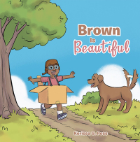 Omslagafbeelding: Brown Is Beautiful 9781665720717