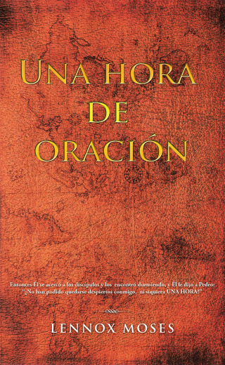 Cover image: Una Hora De Oración 9781665723787