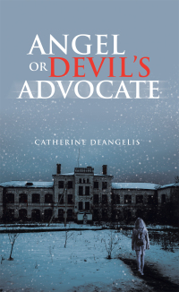 Titelbild: Angel or Devil’s Advocate 9781665725811