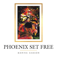 Cover image: Phoenix Set Free 9781665726948