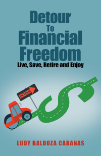 Cover image: Detour to Financial Freedom 9781665727853