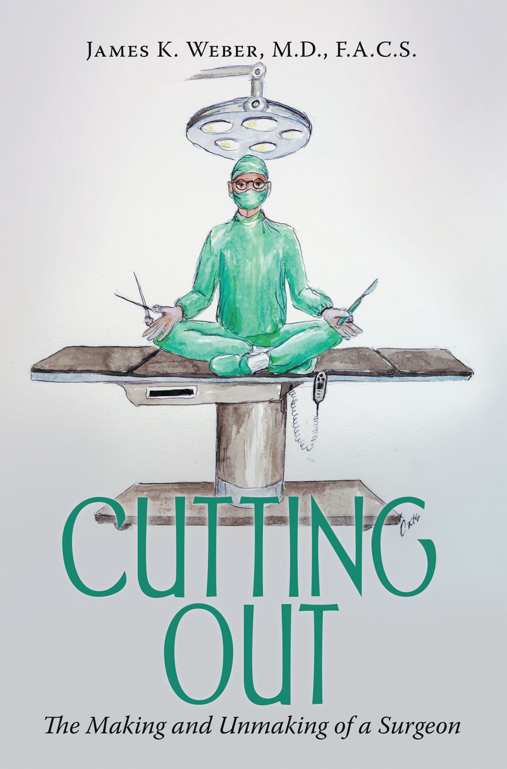 Cutting Out The Making and Unmaking of a Surgeon