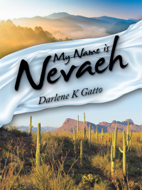 Cover image: My Name Is Nevaeh 9781665728744