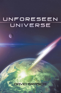 Cover image: Unforeseen Universe 9781665730402
