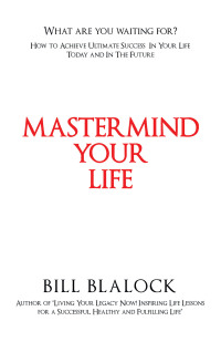 Cover image: Mastermind Your Life 9781665733519