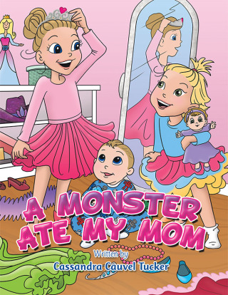 表紙画像: A Monster Ate My Mom 9781665733649