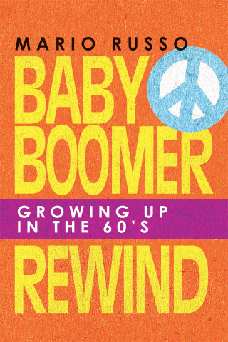 Cover image: Baby Boomer Rewind 9781665733700