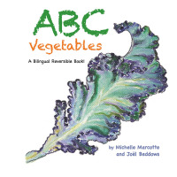 Imagen de portada: Abc Vegetables - Abécédaire Des Légumes 9781665734462