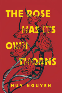 Cover image: The Rose Has Its Own Thorns 9781665735384