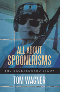 Cover image: All About Spoonerisms 9781665736305