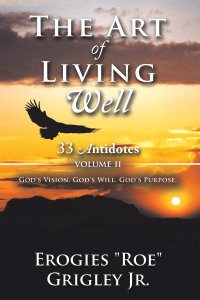 Imagen de portada: The Art of Living Well: 33 Antidotes 9781665736404