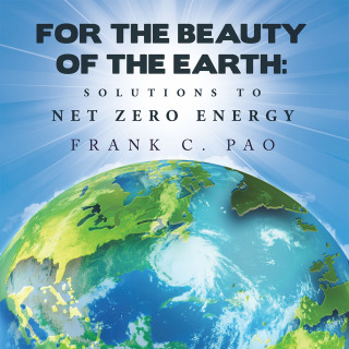 Cover image: For the Beauty of the Earth: Solutions to NET ZERO ENERGY 9781665739641