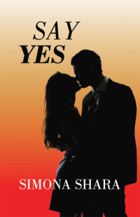 Cover image: Say Yes 9781665739771