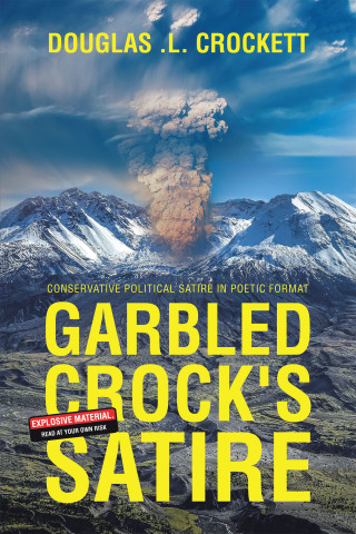Cover image: Garbled Crock's Satire 9781665740364