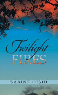 Imagen de portada: Twilight Fires 9781665740777