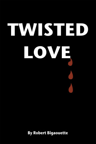 Imagen de portada: Twisted Love 9781665741170