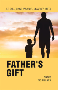 Cover image: FATHER'S GIFT 9781665740586