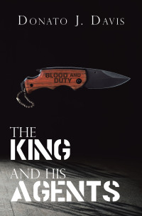 Cover image: The King and His Agents 9781665741989