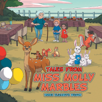 表紙画像: Tales From Miss Molly Marbles 9781665742610