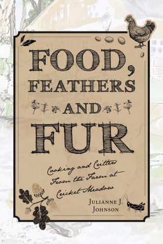 Titelbild: Food, Feathers and Fur 9781665744232