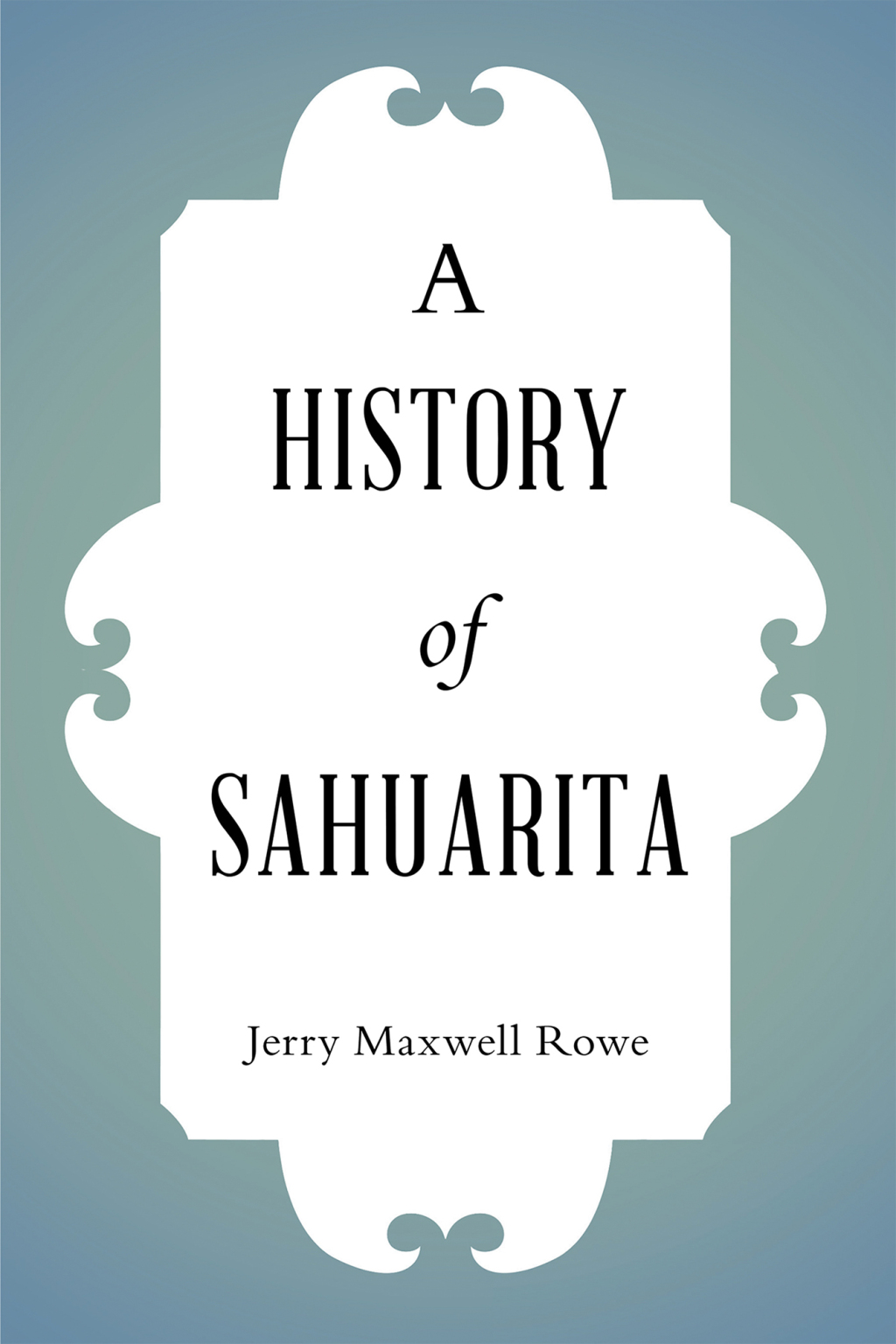 A History of Sahuarita