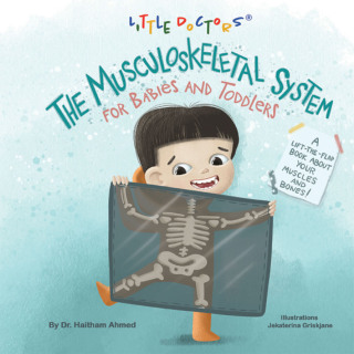 Cover image: The Musculoskeletal System for Babies and Toddlers