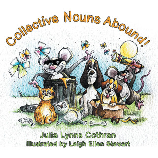 Cover image: Collective Nouns Abound! 9781665746571