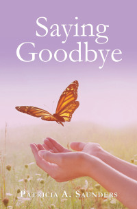 Cover image: Saying Goodbye 9781665748261