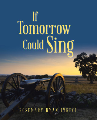 Cover image: If Tomorrow Could Sing 9781665748582