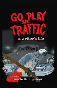 Imagen de portada: GO PLAY IN TRAFFIC 9781665747998