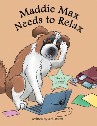 Cover image: Maddie Max Needs to Relax 9781665749831