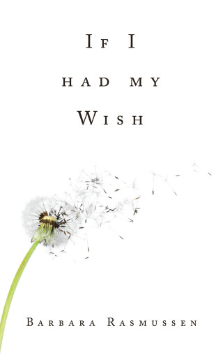Cover image: If I had my Wish 9781665750318