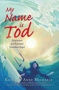 Imagen de portada: My Name is Tod 9781665750813