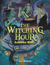 Cover image: THE WITCHING HOUR 9781665751025