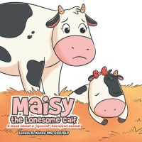 Cover image: Maisy the Lonesome Calf 9781665751056