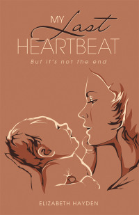 Cover image: My Last Heartbeat 9781665752800