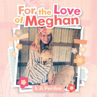 Cover image: For the Love of Meghan 9781665752879