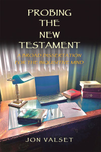 Cover image: PROBING THE NEW TESTAMENT 9781665752961