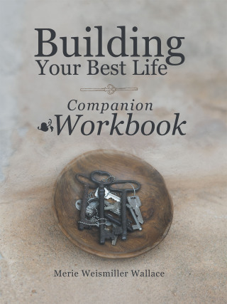 Cover image: Building Your Best Life Workbook 9781665755382