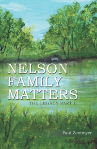 Imagen de portada: Nelson Family Matters 9781665755405