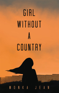 Cover image: Girl Without A Country 9781665755481