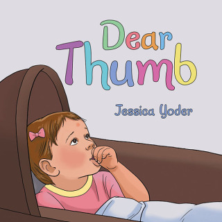 Cover image: Dear Thumb 9781665756396