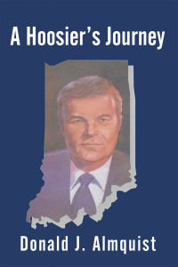 Cover image: A Hoosier's Journey 9781665757423