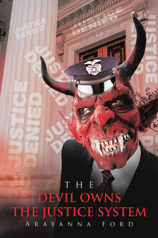 Omslagafbeelding: THE DEVIL OWNS THE JUSTICE SYSTEM 9781665759847