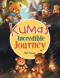 Titelbild: Kuma's Incredible Journey 9781665760959